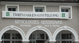 Briefmarkenausstellung Vereinshaus Kaltern